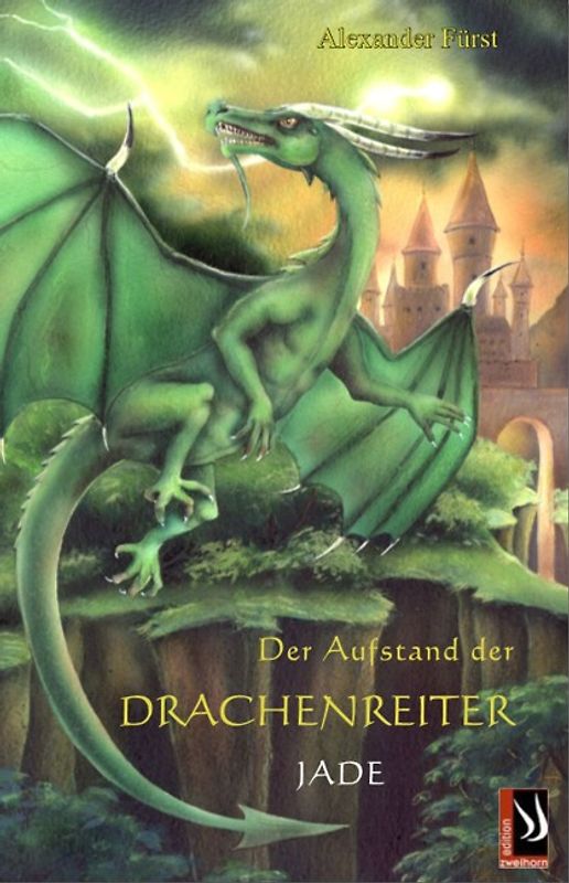 Der Aufstand der Drachenreiter Bd. 3 Jade