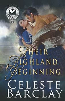 Their Highland Beginning (The Clan Sinclair, Band 6)
