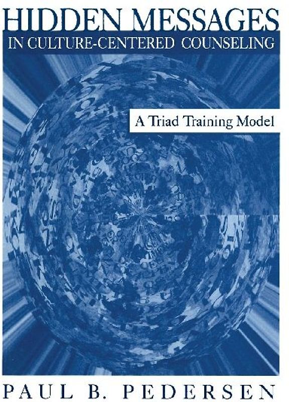 Hidden Messages in Culture-Centered Counseling