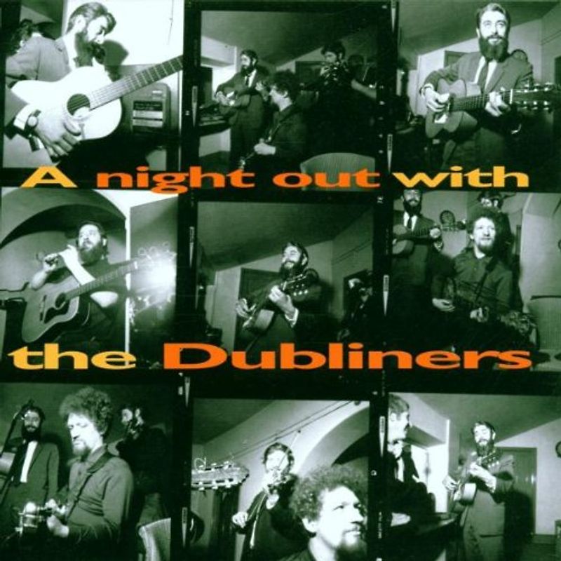 the Dubliners - A Night Out With...