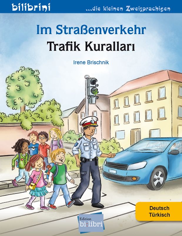 Im Straßenverkehr (Deutsch-Türkisch)