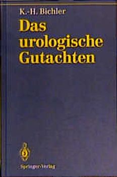 Das urologische Gutachten