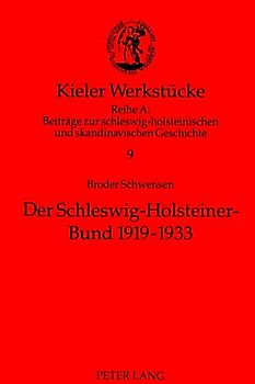 Der Schleswig-Holsteiner-Bund 1919-1933