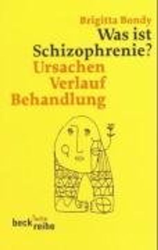 Was ist Schizophrenie?