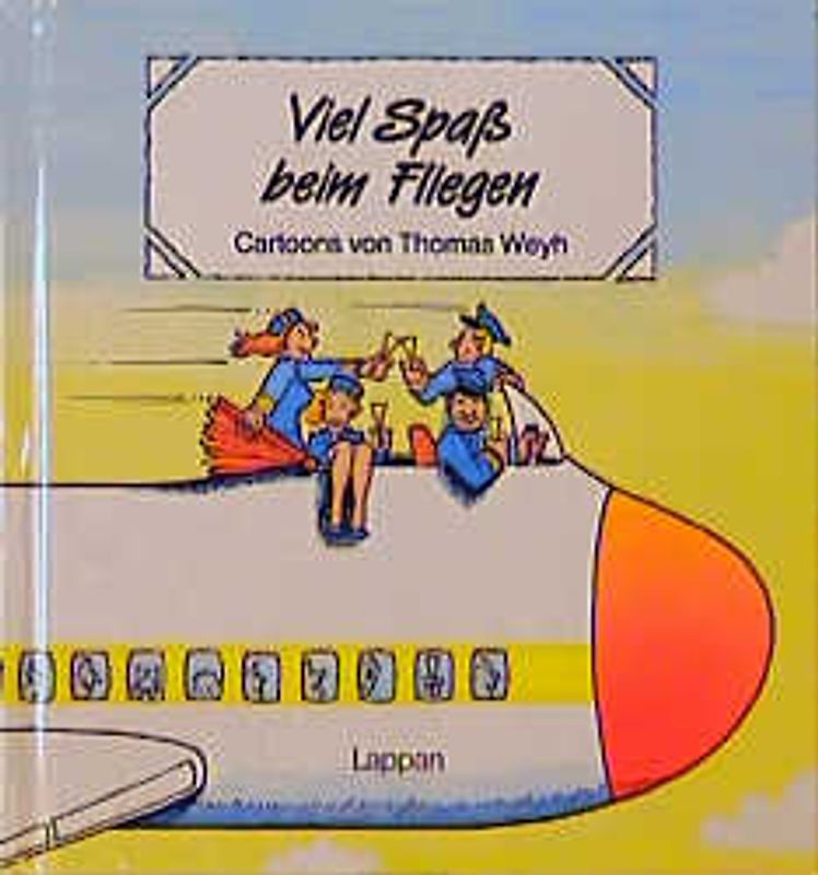 Viel Spass beim Fliegen