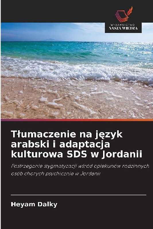 T¿umaczenie na j¿zyk arabski i adaptacja kulturowa SDS w Jordanii