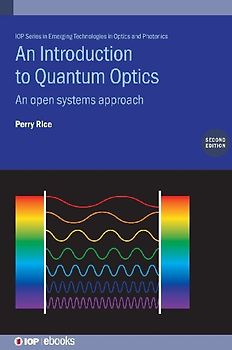 An Introduction to Quantum Optics (Second Edition)