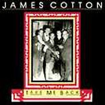 Cotton,James - Take Me Back