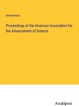 Proceedings of the American Association for the Advancement of Science