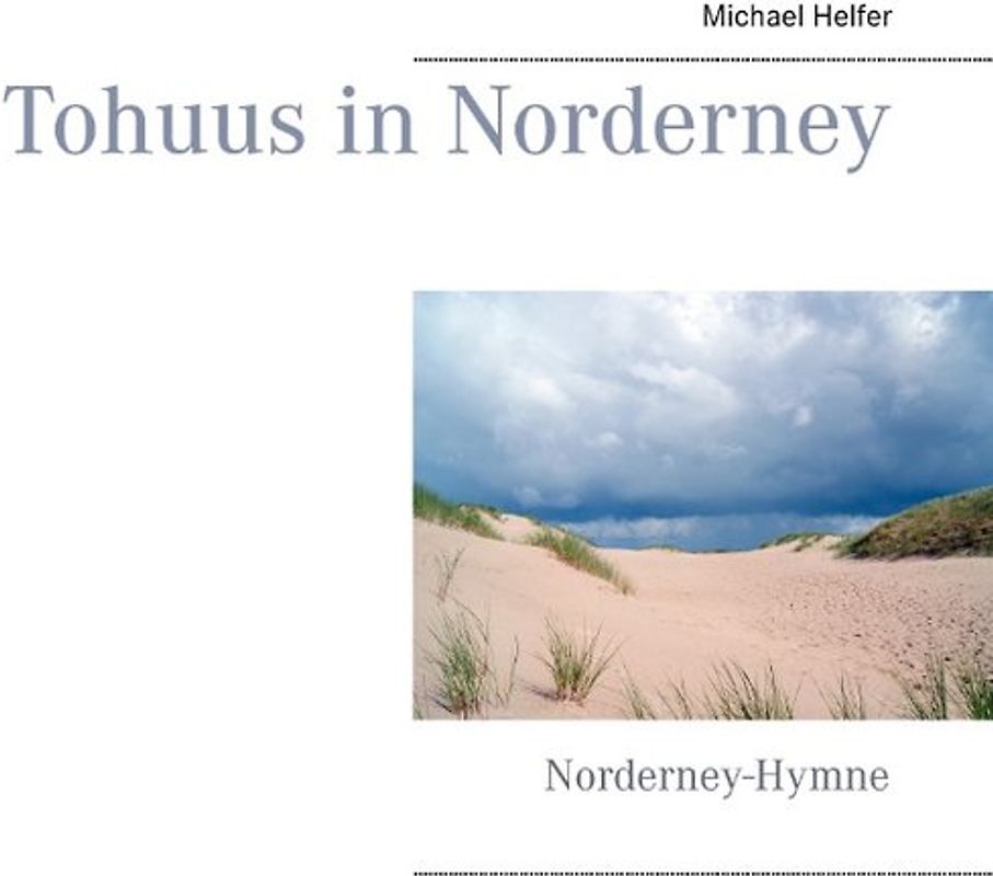 Tohuus in Norderney