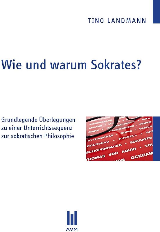 Wie und warum Sokrates?