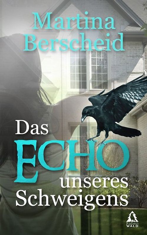 Das Echo unseres Schweigens
