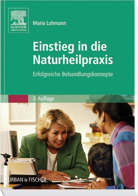 Einstieg in die Naturheilpraxis