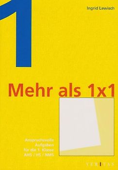 Mehr als 1 x 1 (für die 1. Klasse)