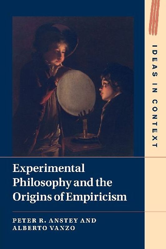 Experimental Philosophy and the Origins of Empiricism