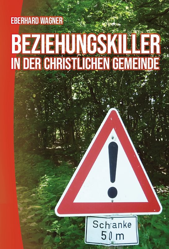 Beziehungskillter in der christlichen Gemeinde