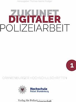 Zukunft Digitaler Polizeiarbeit
