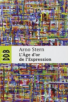 L'âge d'or de l'expression