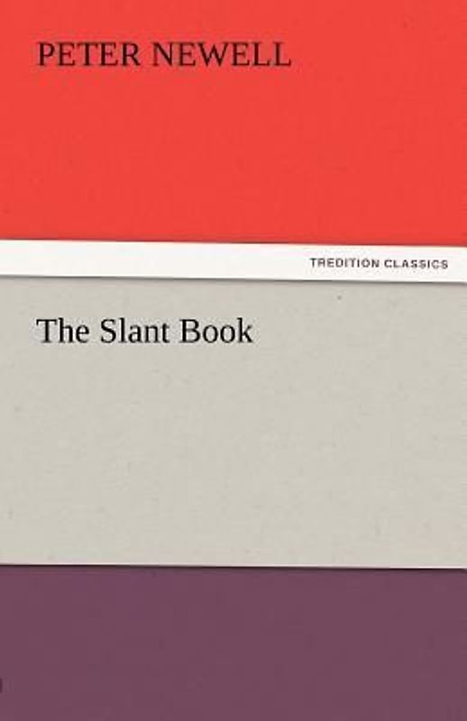 The Slant Book
