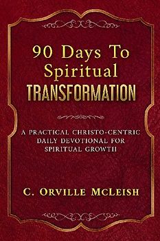 90 Days To Spiritual Transformation