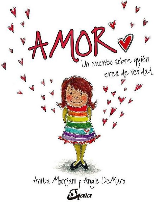 Amor : un cuento sobre quién eres de verdad
