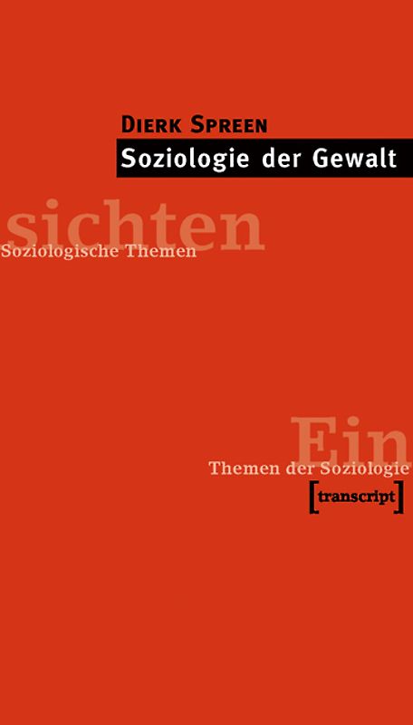 Soziologie der Gewalt
