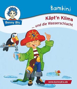Bambini Käpt´n Klima... und die Wasserschlacht
