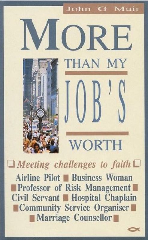 More Than My Jobs Worth