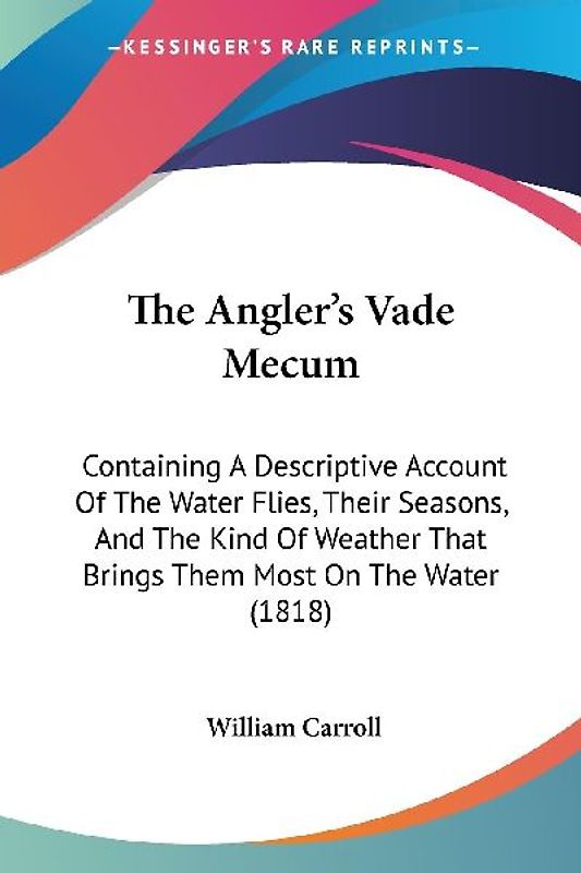 The Angler's Vade Mecum