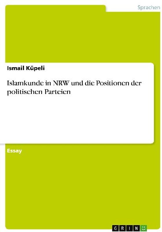 Islamkunde in NRW und die Positionen der politischen Parteien