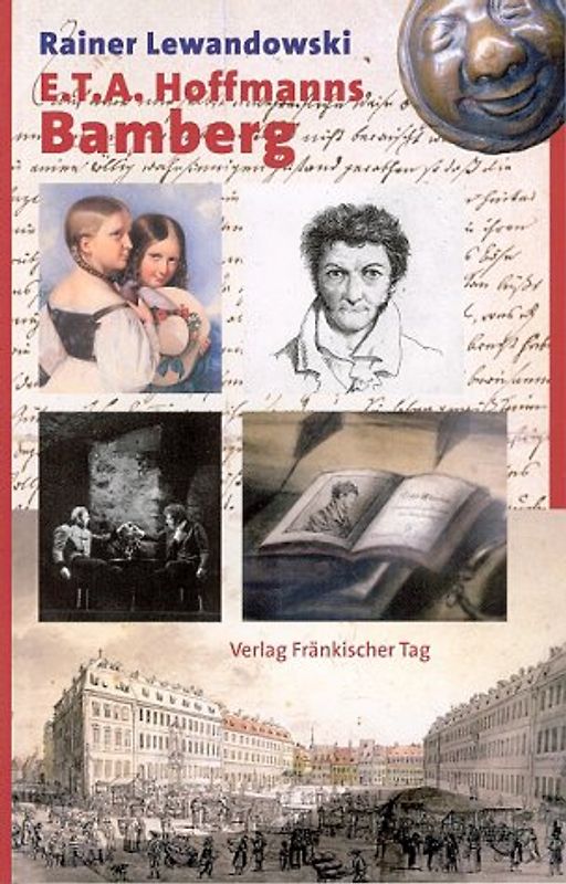 E.T.A. Hoffmanns Bamberg