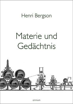 Materie und Gedächtnis