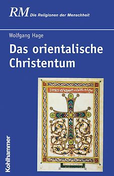 Das orientalische Christentum