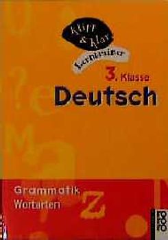 Deutsch, 3. Klasse - Grammatik: Wortarten