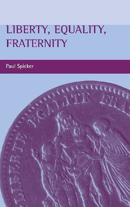 Liberty, equality, fraternity
