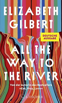 All the Way to the River