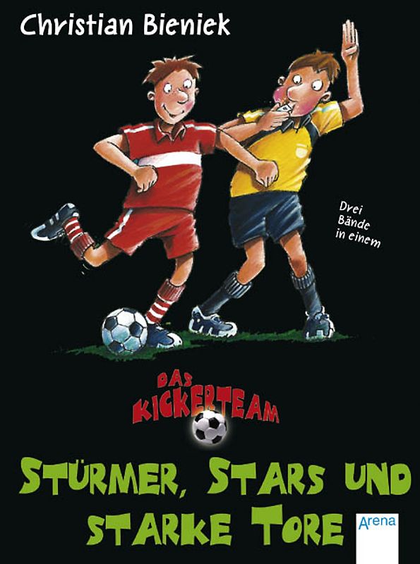 Stürmer, Stars und starke Tore