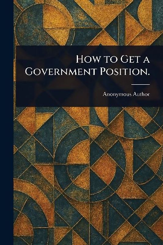 How to Get a Government Position.