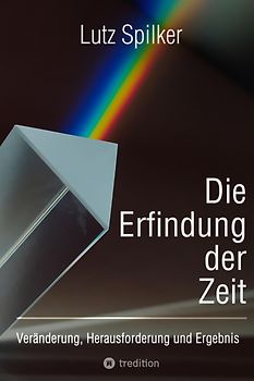 Die Erfindung der Zeit
