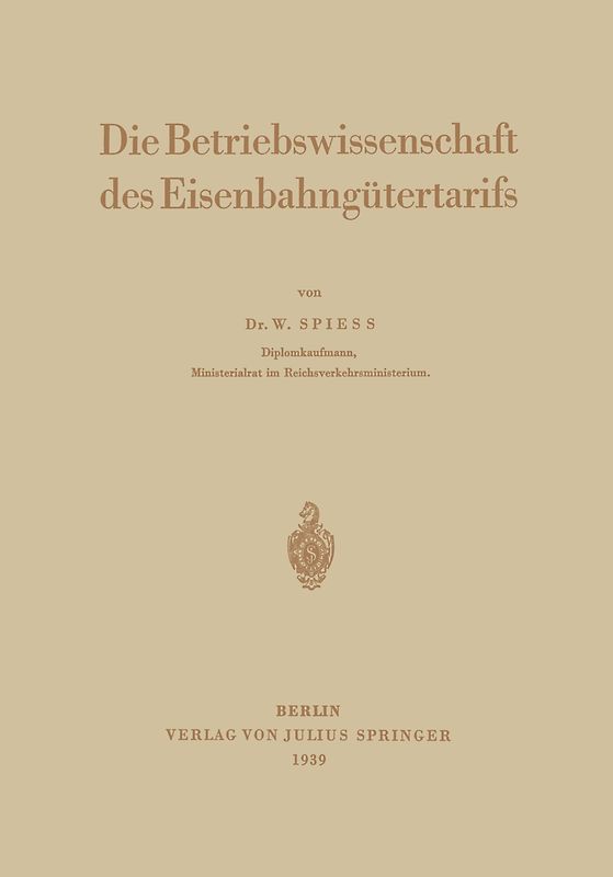 Die Betriebswissenschaft des Eisenbahngütertarifs