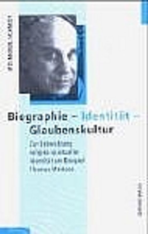 Biographie - Identität - Glaubenskultur