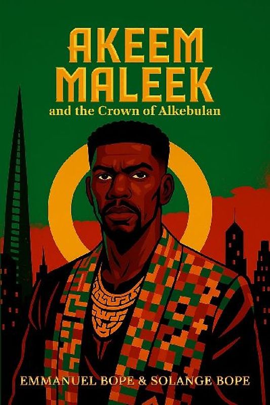 Akeem Maleek and the Crown of Alkebulan