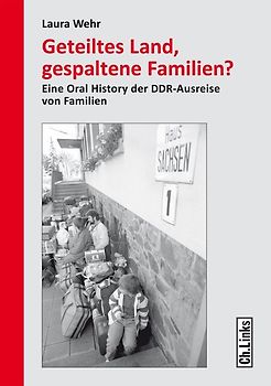 Geteiltes Land, gespaltene Familien?