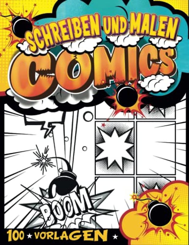 Comic Kreatives Schreiben: Leere Comic-Buch-Vorlagen | Comics Schreiben Und Zeichnen | Jungs 9 Jahre Geschenkideen