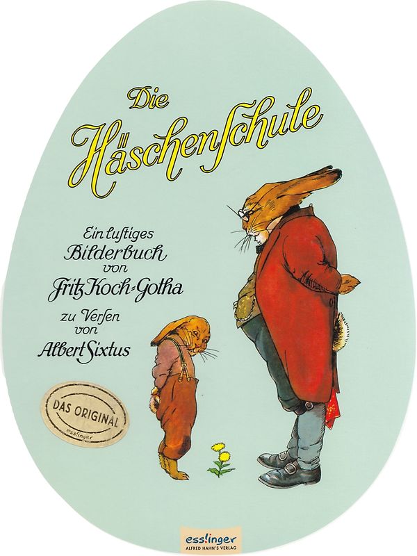 Die Häschenschule: Pappbilderbuch in Ei-Form
