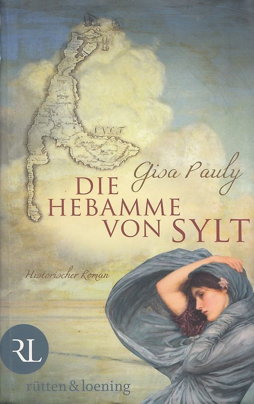 Die Hebamme von Sylt - Gisa Pauly [Gebundene Ausgabe]
