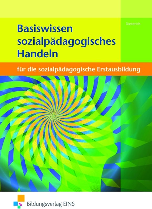 Basiswissen für die sozialpädagogische Erstausbildung