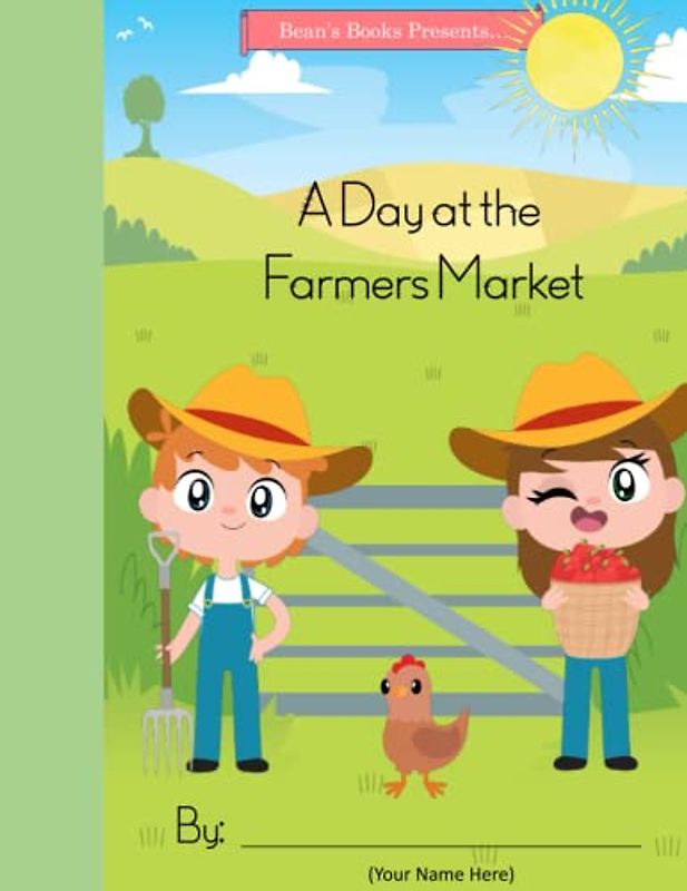 Bean's Books Presents... A Day at the Farmers Market