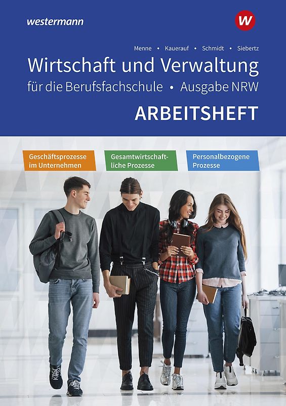 Wirtschaft und Verwaltung für die Berufsfachschule NRW