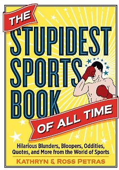 The Stupidest Sports Book of All Time